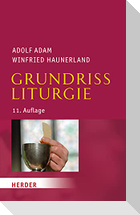Grundriss Liturgie