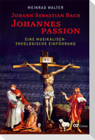 Johann Sebastian Bach: Johannespassion