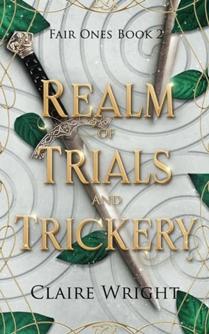 Wright, Claire. Realm of Trials and Trickery. Leannán Press, 2023.