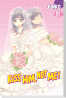 Kiss Him, Not Me 11