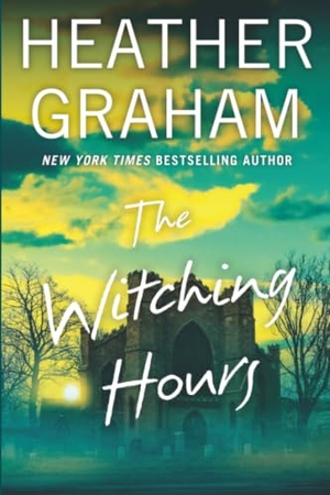 Graham, Heather. The Witching Hours. Kensington Publishing Corporation, 2026.
