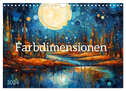 Farbdimensionen (Wandkalender 2024 DIN A4 quer), CALVENDO Monatskalender