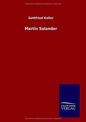 Keller, Gottfried. Martin Salander. Outlook, 2015.