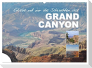 Erlebe mit mir die Schluchten des Grand Canyon (Wandkalender 2025 DIN A2 quer), CALVENDO Monatskalender