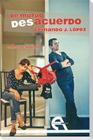 De mutuo desacuerdo