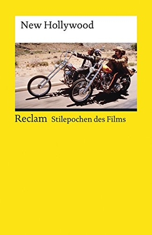 Grob, Norbert / Bernd Kiefer et al (Hrsg.). Stilepochen des Films: New Hollywood. Reclam Philipp Jun., 2017.