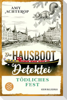 Die Hausboot-Detektei - Tödliches Fest