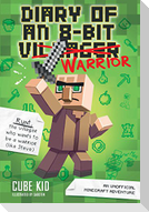 Diary of an 8-Bit Warrior