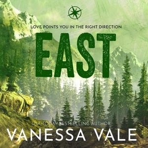 Vale, Vanessa. East. Blackstone Publishing, 2023.