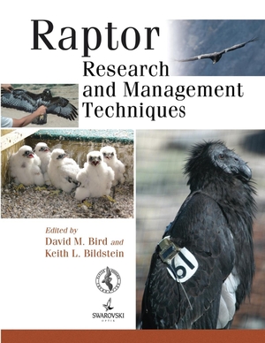 Bildstein, Keith / David Bird (Hrsg.). Raptor Research and Management Techniques. Hancock House Publishers, 2007.