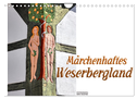 Märchenhaftes Weserbergland (Wandkalender 2025 DIN A4 quer), CALVENDO Monatskalender