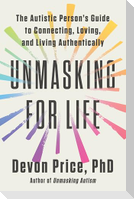 Unmasking for Life