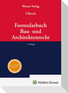 Formularbuch Bau- und Architektenrecht