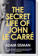 The Secret Life of John Le Carre