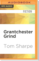 Grantchester Grind