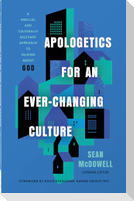 Apologetics for an Ever-Changing Culture