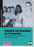 Volleyball und Basketball am Gymnasium