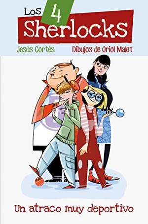 Cortés, Jesús. Un atraco muy deportivo. Algar libros S.L.U., 2014.