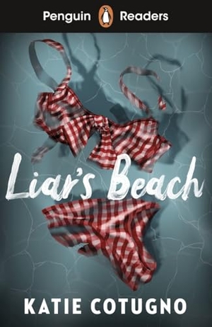 Cotugno, Katie. Liar's Beach - Lektüre mit Audio-Online  . Klett Sprachen GmbH, 2026.