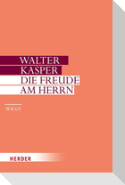 Die Freude am Herrn