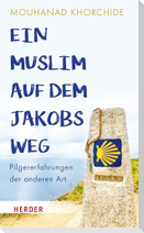 Ein Muslim auf dem Jakobsweg