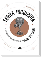 Terra Incognita - On Sekizinci ve On Dokuzuncu Yüzyilda Cehaletin Tarihi