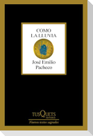 Como La Lluvia (Poesía) / As the Rain (Poems)