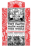 Thy Faith Hath Made Thee Whole