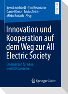 Innovation und Kooperation auf dem Weg zur All Electric Society