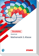 Training Realschule - Mathematik 5. Klasse - Bayern