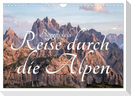 Bergpixel´s Reise durch die Alpen (Wandkalender 2025 DIN A4 quer), CALVENDO Monatskalender