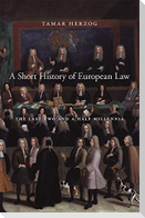 A Short History of European Law