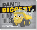 Dan the Biggest Dump Truck