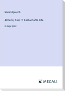 Almeria; Tale Of Fashionable Life