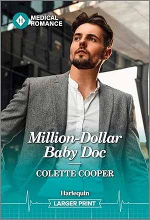 Cooper, Colette. Million-Dollar Baby Doc. Harlequin, 2026.