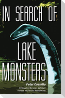 IN SEARCH OF LAKE MONSTERS