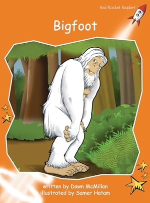 McMillan, Dawn. Bigfoot. Flying Start Books, 2016.