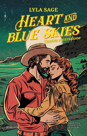 Sage, Lyla. Heart and blue skies. Ombra e attrazione. Newton Compton Editori, 2026.