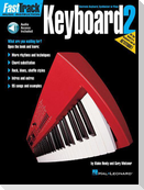 Fasttrack Keyboard Method - Book 2 [With CD]