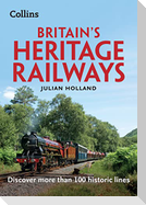 Britain's Heritage Railways