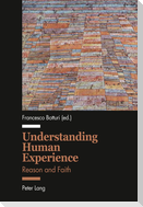 Understanding Human Experience