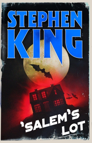 King, Stephen. 'Salem's Lot - A RETRO PAPERBACK EDITION. Cassell, 2026.
