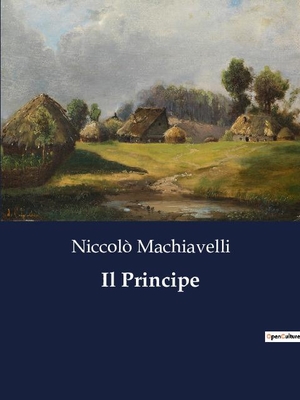 Machiavelli, Niccolò. Il Principe. Culturea, 2023.
