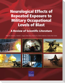 Neurological Effects of Repeated Exposure to Military Occupational Levels of Blast