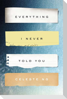 Everything I Never Told You