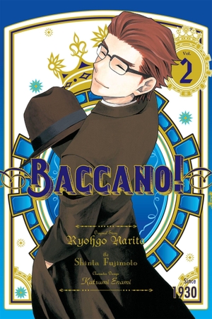 Enami, Katsumi / Narita, Ryohgo et al. Baccano!, Vol. 2 (manga). Little, Brown & Company, 2018.