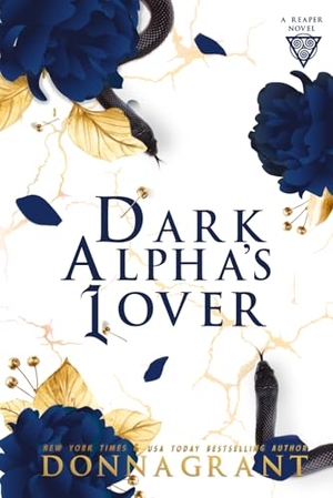 Grant, Donna. Dark Alpha's Lover. DL Grant, LLC, 2026.