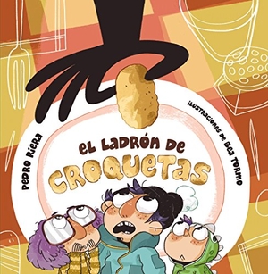 Riera, Pedro / Bea Tormo. El ladrón de croquetas. Anaya Educación, 2016.