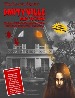 Casteel, Sean / Robbins, Shawn et al. Amityville And Beyond: The Lore Of The Poltergeist. INNER LIGHT PUBN, 2017.