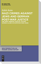 Nazi Crimes against Jews and German Post-War Justice